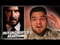 John Wick Chapter 4 Out of Theater REACTION