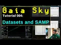 Gaia Sky 2 3 1 - Tutorial 4 Datasets and SAMP