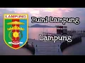 Lagu Lagu daerah Lampung - Bumi Lampung