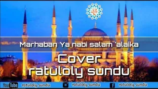 Download Marhaban ya Nabi wafiq azizah || cover ratuloly sundu MP3