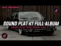 Download Lagu DJ PLAT KT BREAKBEAT NONSTOP TERBARU VERSION 2025 AUTO GELENG GELENG JEDAG JEDUG VIRAL TIKTOK🎵
