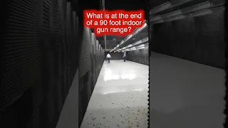 What is at the end of a 90 foot indoor gun range