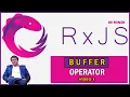 RxJS Buffer Operator RxJS Hindi Tutorial 1