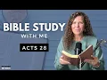 Acts 28 Paul FINALLY Preaches In Rome Bible Study WITH Me