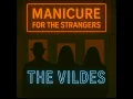 Lagu The Vildes - Manicure for the Strangers