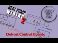 Defrost Control Boards Heat Pump Wiring Basics