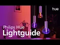 Philips Hue Lightguide Smart Lighting Designed to Be Displayed