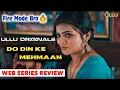 Download Lagu Do Din Ke Mehmaan | Web Series Review | Ullu Originals | Rel On Friday | Bharti Jha, Pooja Rao |