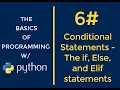 Python Programming for Beginners - Conditional Statements If Else and Elif