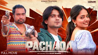 Pachada - New Bollywood Hindi Dubbed Movie 2026 | Rajat Sharma, Janvi Soni, Manish Rohila