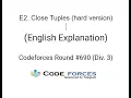 E2 Close Tuples hard version Codeforces Round Div 3 Simple Explanation in English