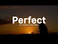 Download Lagu Perfect - Ikyy Pahlevii Slow Remix Relaxing ( Official Lyric Video )