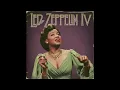 Lagu Led Zeppelin - Led Zeppelin IV - FULL ALBUM - If it was made in 1940