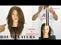 ROUND LAYERS HAIRCUT Layered Haircut Tutorials Round layers vertical horizontal cut