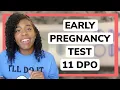 PREGNANCY TEST 11 DPO