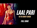 Download Lagu Laal Pari | Mangwa Do Mujhko Laal Pari (Official Video) Yo Yo Honey Singh | Housefull5 | New Song