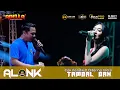 Download Lagu TAMBAL BAN  -  CAK FENDIK ft DIFARINA INDRA  -  OM ADELLA  -  ALONK 2025