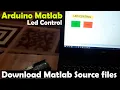 Matlab Arduino to Control an Led using Serial communication