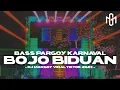 Download Lagu DJ TRAP X PARGOY KARNAVAL • DJ BOJO BIDUAN VIRAL TIKTOK 2023