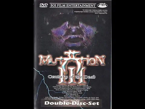 Mutation 3 - Century of the Dead (Timo Rose 2002) trailer
