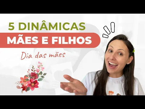 Download MP3 5 Dinâmicas fáceis para Mães e Filhos | DIA DAS MÃES 👸🏻💝