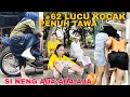 SI NENG ADA AJA KELAKUAN NYA‼️TAHAN TAWA +62 LUCU KOCAK BIKIN NGAKAK