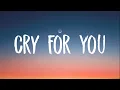 Download Lagu Isabel LaRosa - Cry For You (Lyrics)