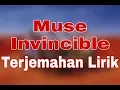Lagu Muse - Invincible (terjemahan lirik)