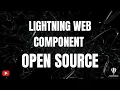 Explore the Lightning Web Component Open Source