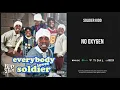 Soldier Kidd - ''No Oxygen'' (Everybody Loves Soldier)