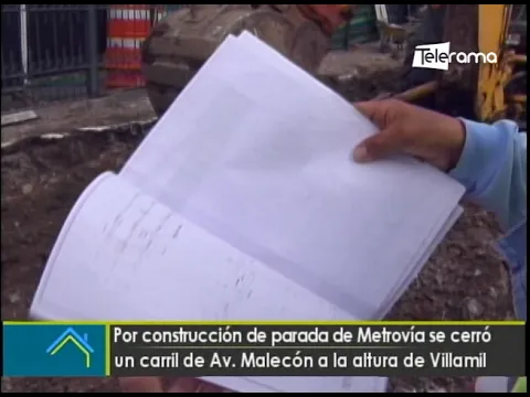 Por construcción de parada de Metrovía se cerró un carril de Av. Malecón a la altura de Villamil