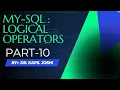 MY-SQL part-10 Logical Operators DDL vs DML SQL Query in Hindi Kapil Joshi tutorials DBMS in Hindi