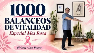 🌸 1000 balanceos de vitalidad | Qi Gong especial del Mes Rosa