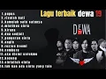 Download Lagu Lagu dewa 19 full album tanpa iklan ||terbaik \u0026 terpopuler 2025