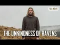 Download Lagu The Unkindness of Ravens | English Full Movie | Drama Horror