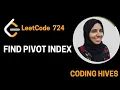 LeetCode English Series Find Pivot Index Brute Force Prefix Sum Optimization Coding Hives