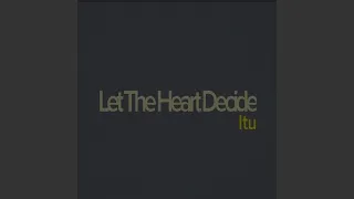 let the heart decide backyard remix 