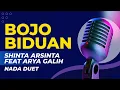 Download Lagu Bojo Biduan - Karaoke Versi Shinta Arsinta feat Arya Galih Nada Duet