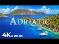 FLYING OVER ADRIATIC 4K U - Soothing Music Along With Beautiful Nature