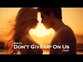 Download Lagu Don't Give Up On Us - Binh Le Cover - David Soul