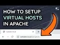 Setting Up Virtual Hosts for the Apache Web Server - Tutorial