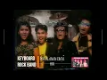 Download Lagu Keyboard Rock Band/Deddy Dores - Perjalanan Cinta (1990)