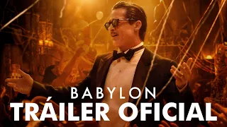 BABYLON | Tráiler Oficial (Sin Censura) - Brad Pitt, Margot Robbie, Diego Calva