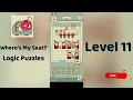 Where s My Seat Level 11 Walkthrough Logic Puzzle Game Solution Go Answer