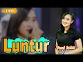 Download Lagu Luntur - LIRIK || Yeni Inka