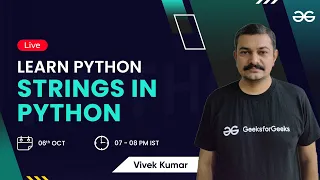 Strings in Python Vivek Kumar GeeksforGeeks Python