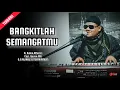 Download Lagu Bangkitlah Semangatmu  ||  H. Subro Alfarizi  ||  Cipt. Qosim MR  ||  O.G Alfariz Entertainment