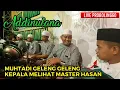 Download Lagu Muhtadi geleng geleng kepala melihat master hasan \