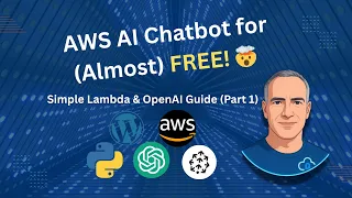 How to Build An AWS AI Chatbot for Almost FREE Simple Lambda OpenAI Guide Part 1
