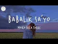 Moira Dela Torre - Babalik Sa'yo (Lyric Video)